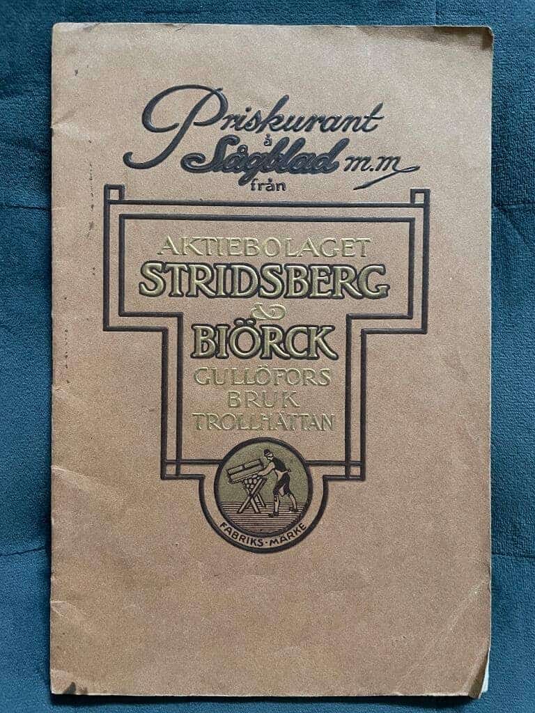 Priskurant å Sågblad m.m. från aktiebolaget Stridsberg & Biörck Gullöfors bruk Trollhättan