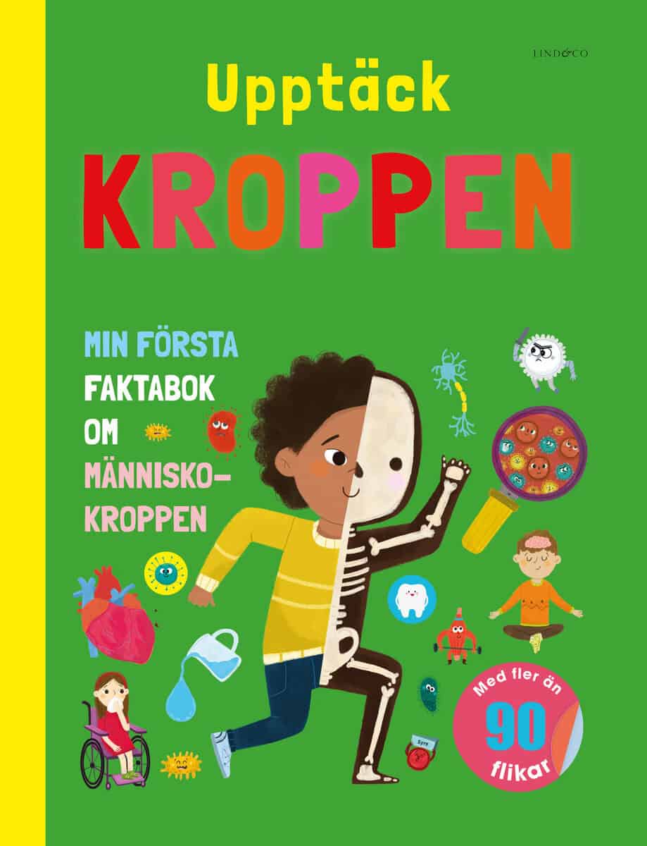 Punam Krishan : Upptäck kroppen : min första faktabok om människokroppen