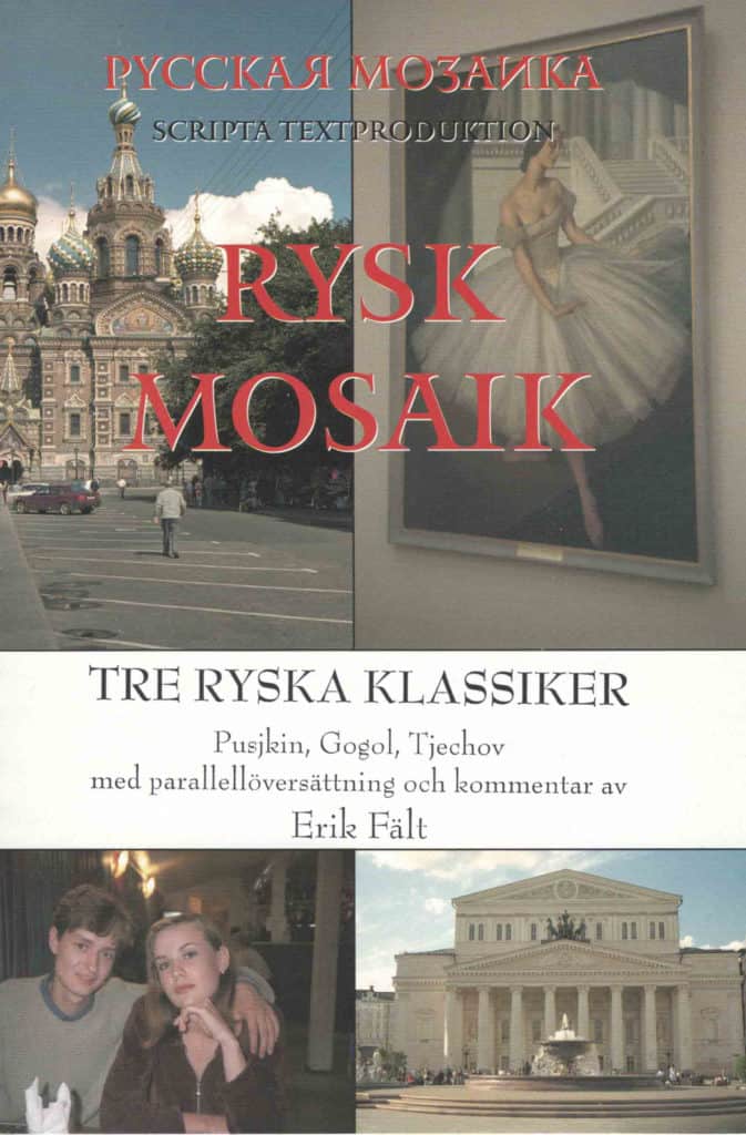 Pusjkin, Alexander ; Gogol, Nikolaj ; Tjechov, Anton : Tre ryska klassiker