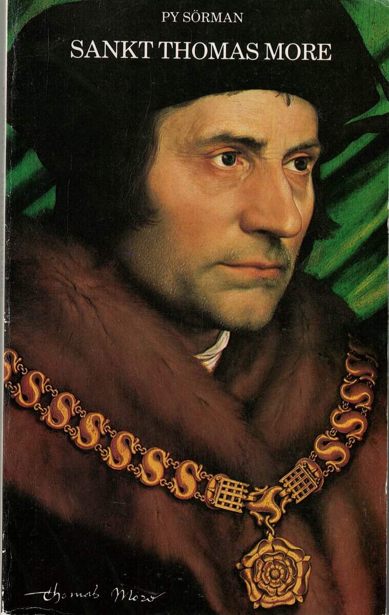 Py Sörman : Sankt Thomas More