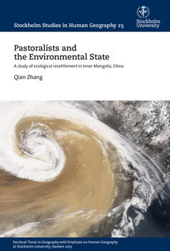 Qian Zhang : Pastoralists and the environmental state