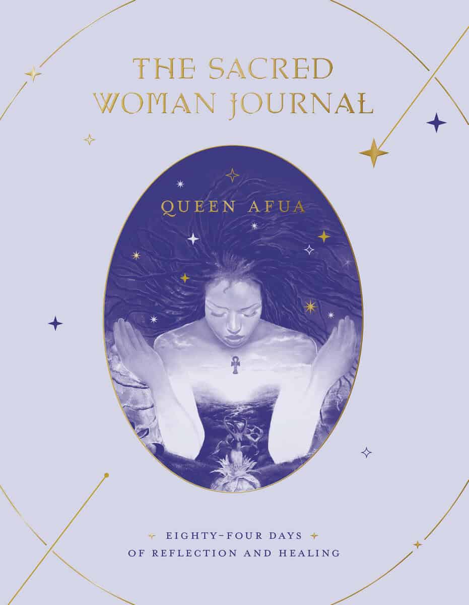 Queen Afua : The Sacred Woman Journal