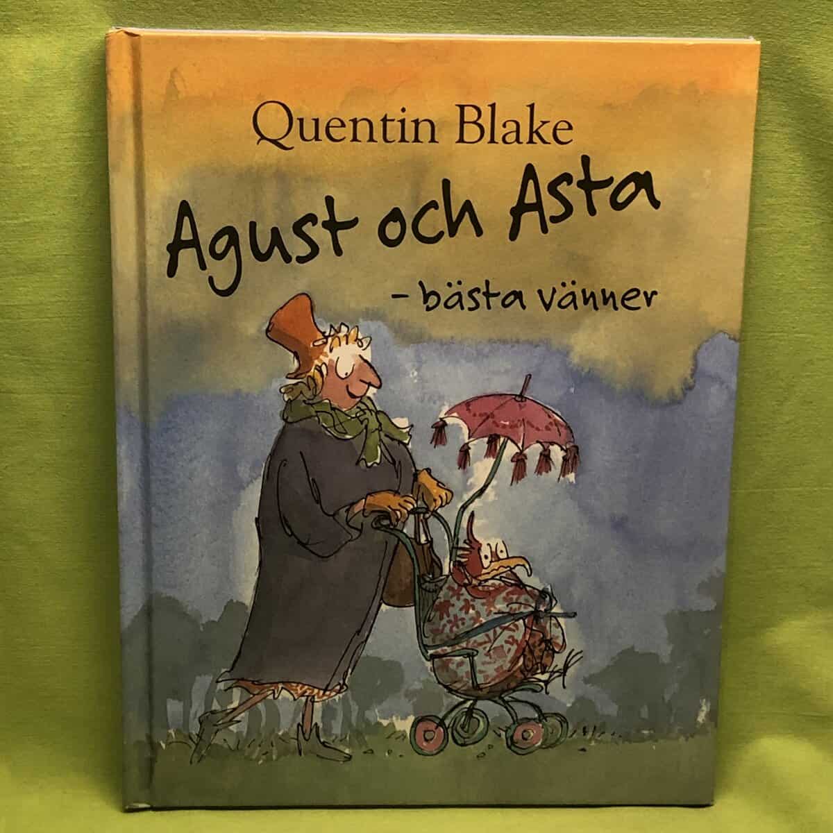 Quentin Blake : Agust och Asta