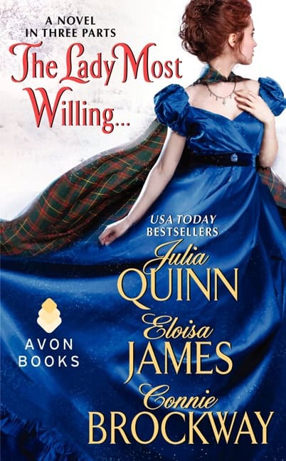 Quinn, Julia ; James, Eloisa ; Brockway, Connie : The Lady Most Willing...