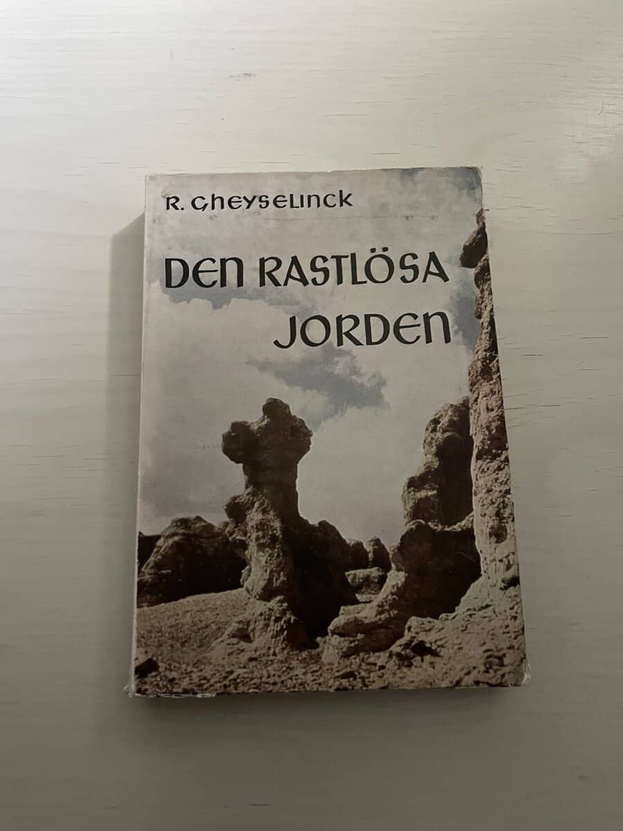 R Cheyselinck : Den rastlösa jorden