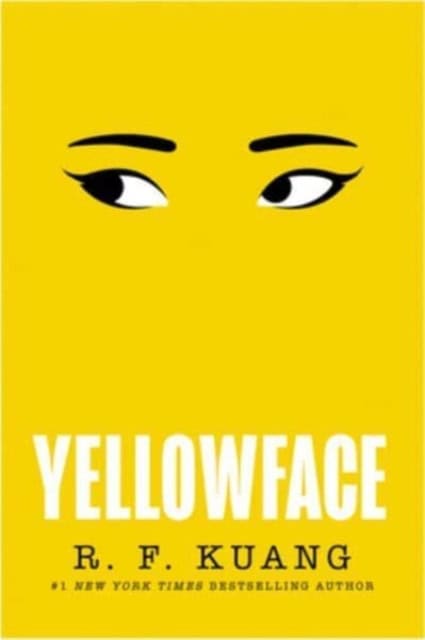 R F Kuang : Yellowface