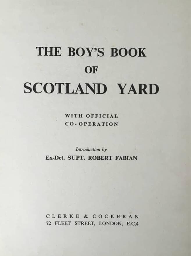 R Fabian : The Boys book of Scotland Yard