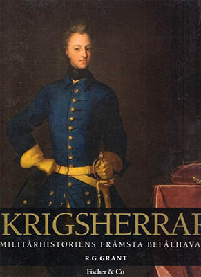 R. G Grant : Krigsherrar