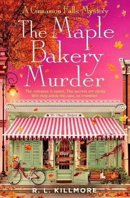R. L. Killmore : The Maple Bakery Murder