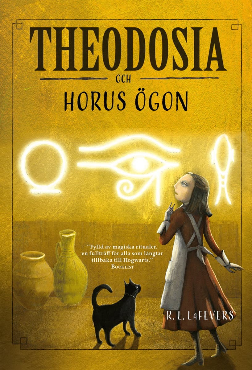 R. L. LaFevers : Theodosia och Horus ögon