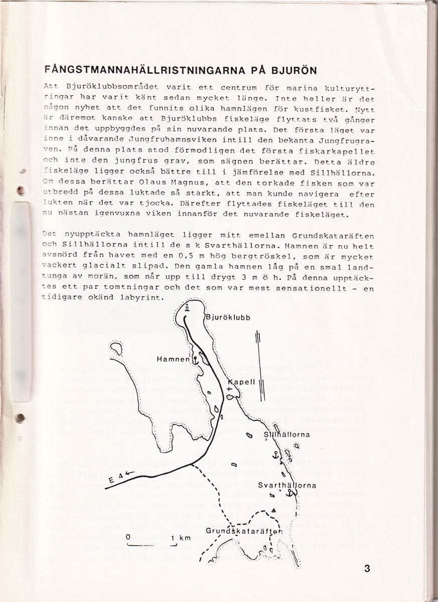 Rabbe Sjöberg : Fångstmannahällristningarna på Bjurön. Ristningarna vid Svarthällviken Bjurön, Lövångers socken (manuskript)