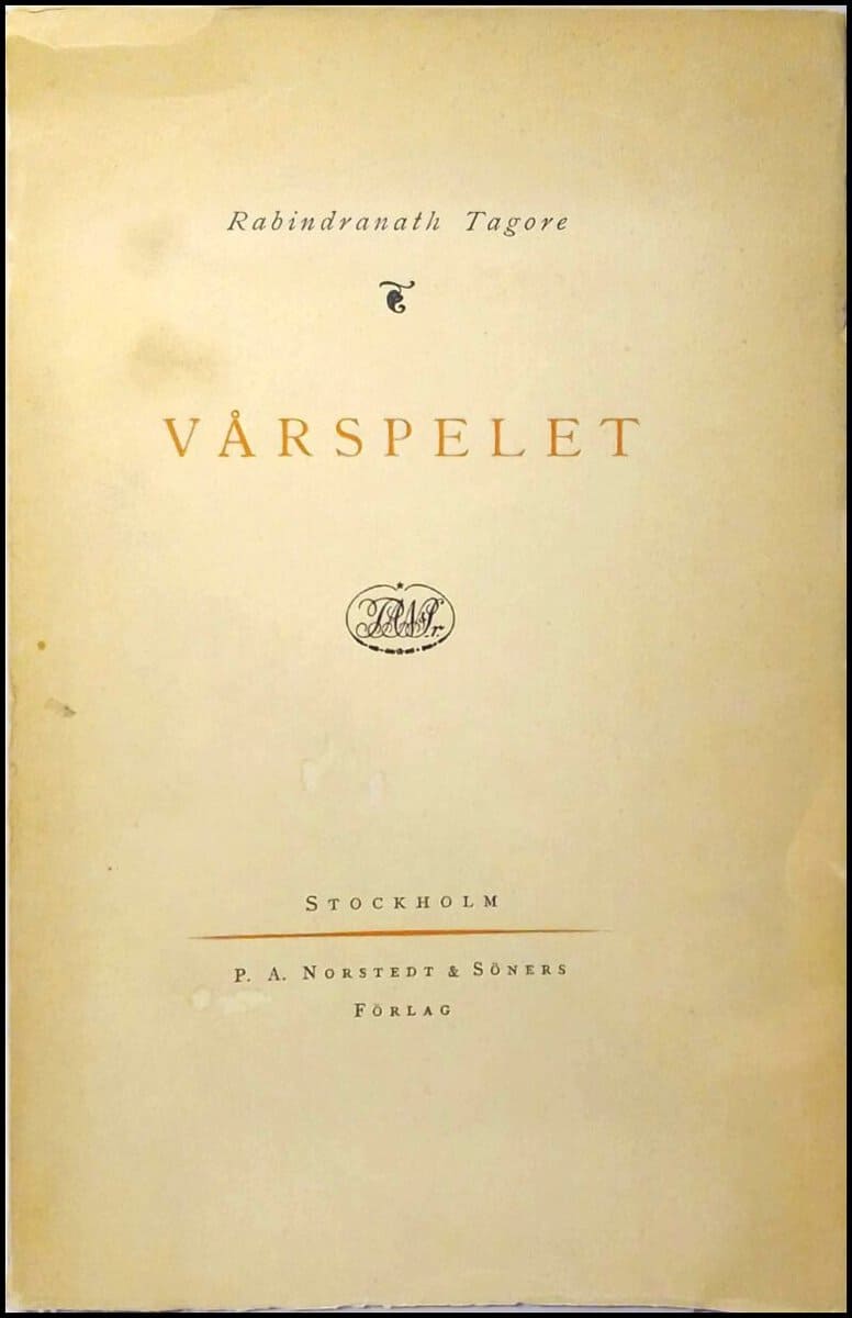 Rabindranath Tagore : Vårspelet