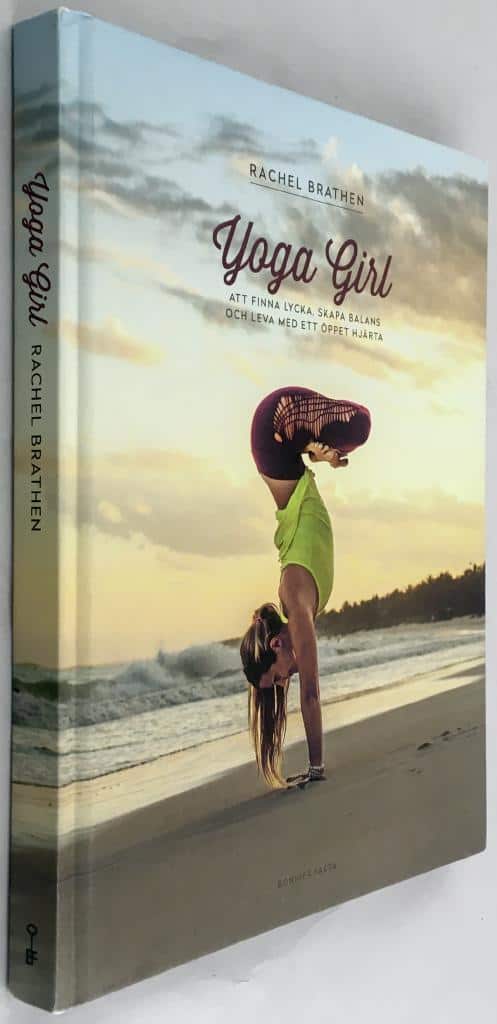 Rachel Brathen : Yoga girl