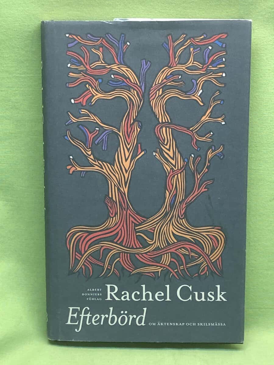 Rachel Cusk : Efterbörd