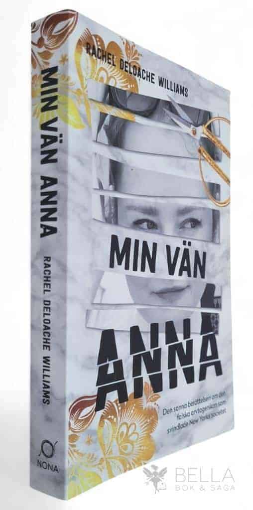 Rachel DeLoache Williams : Min vän Anna