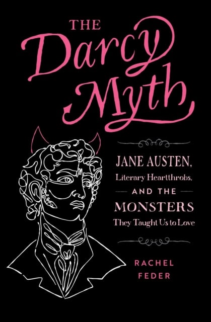 Rachel Feder : The Darcy Myth