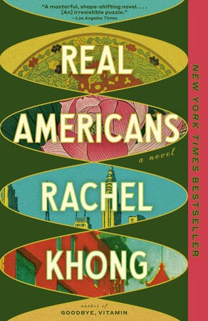 Rachel Khong : Real Americans