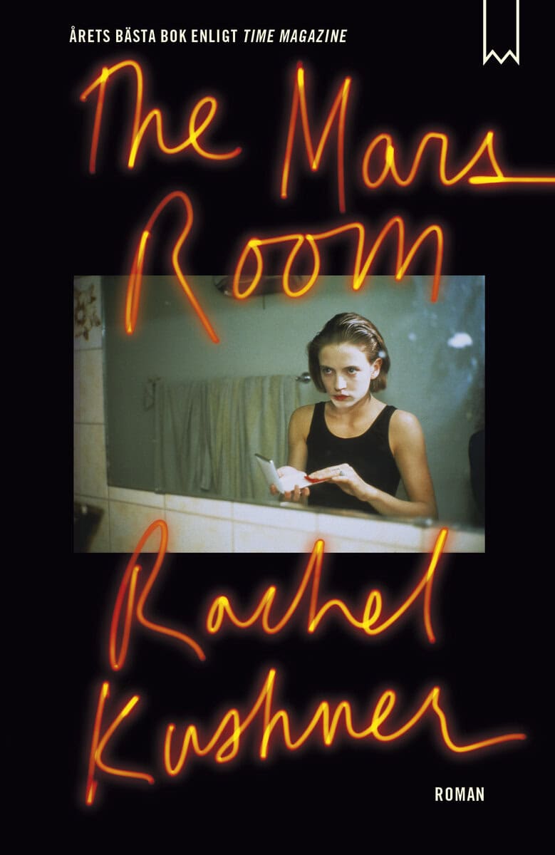 Rachel Kushner : The Mars Room