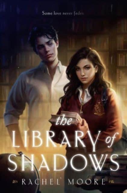 Rachel Moore : The Library of Shadows