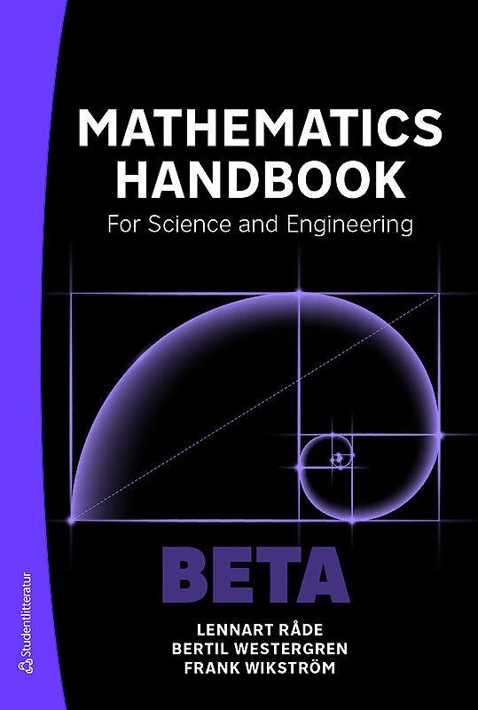 Råde, Lennart ; Westergren, Bertil ; Wikström, Frank : Mathematics Handbook - for Science and Engineering