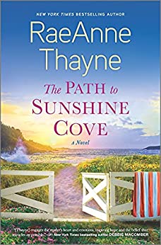 RaeAnne Thayne : The Path to Sunshine Cove