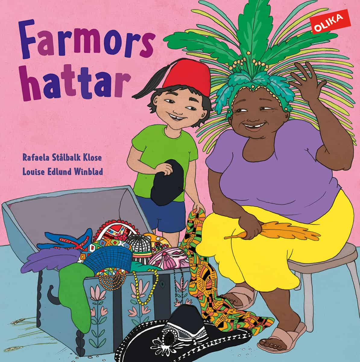 Rafaela Stålbalk Klose : Farmors hattar