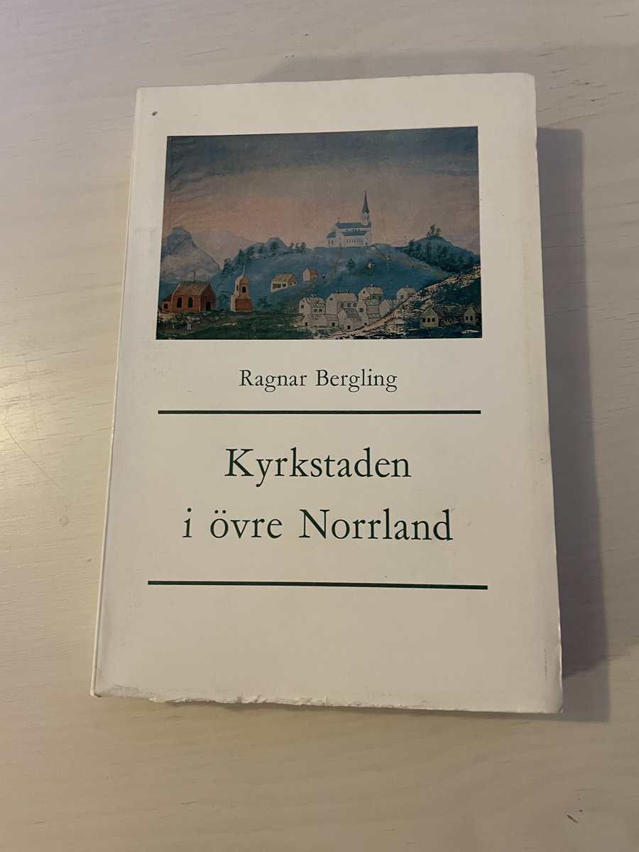 Bergling,Ragnar : Kyrkstaden i Övre Norrland