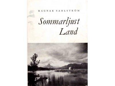 Ragnar Sahlström : Sommarljust land