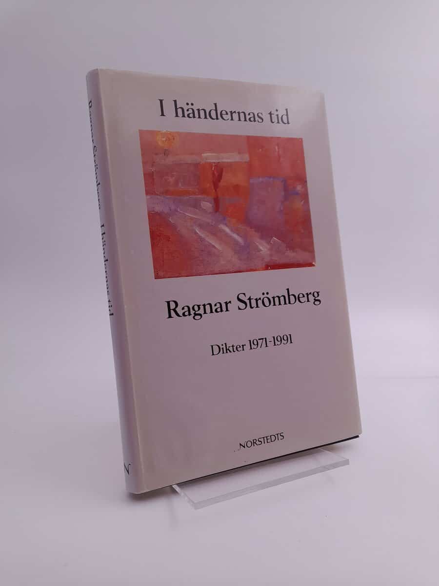 Ragnar Strömberg : I händernas tid