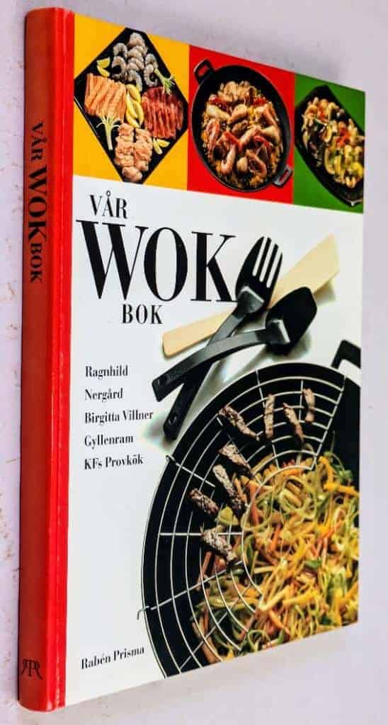 Ragnhild Nergård ; Birgitta Villner Gyllenram : Vår wokbok