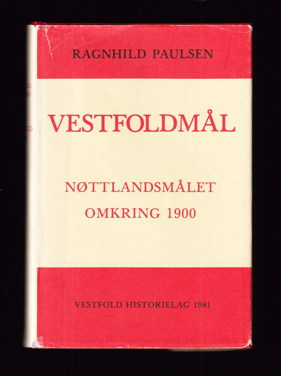 Ragnhild Paulsen : Ordbok over Nøttlandsmålet omkring 1900