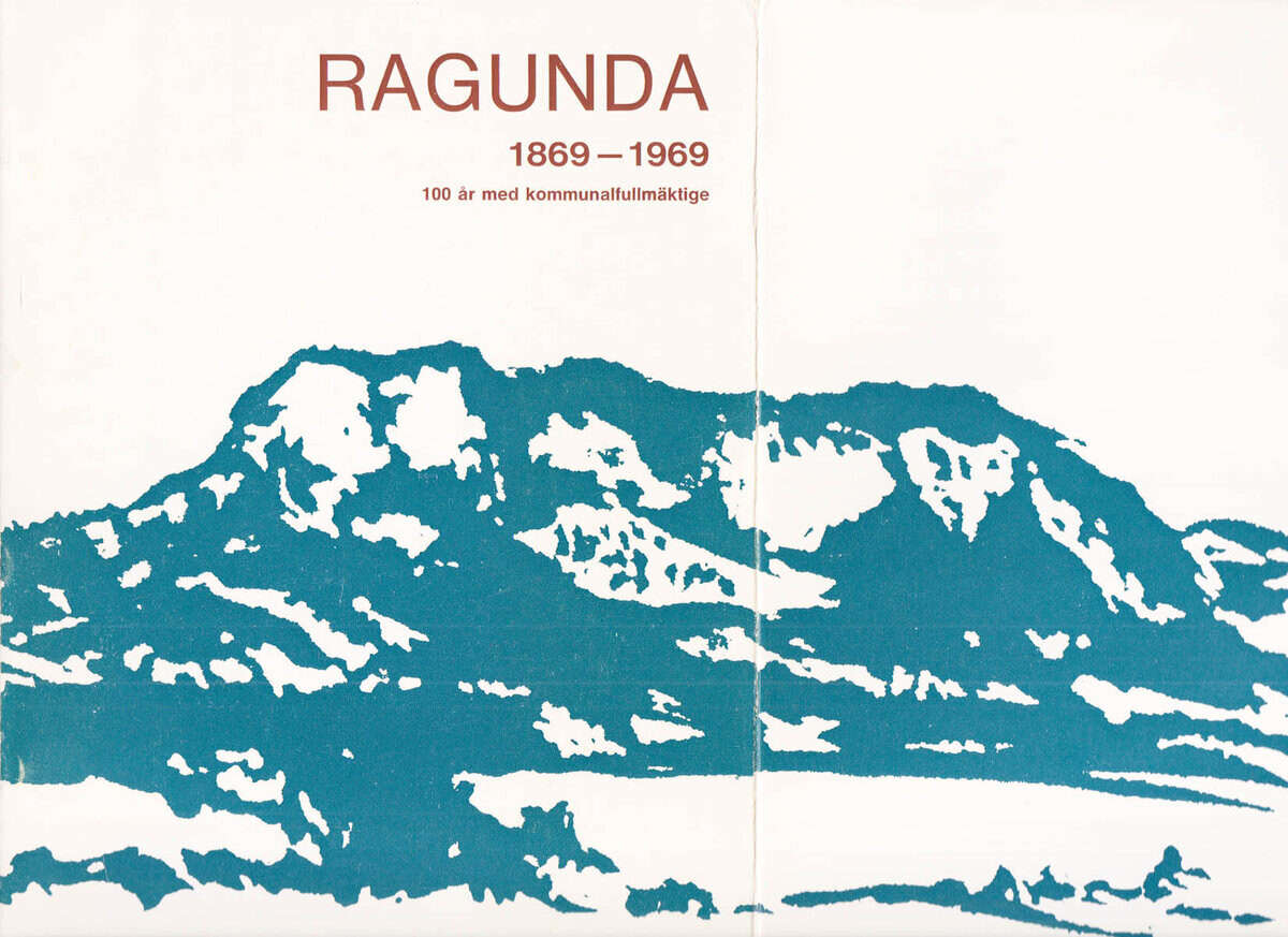 Ragunda 1869-1969. 100 år med kommunalfullmäktige