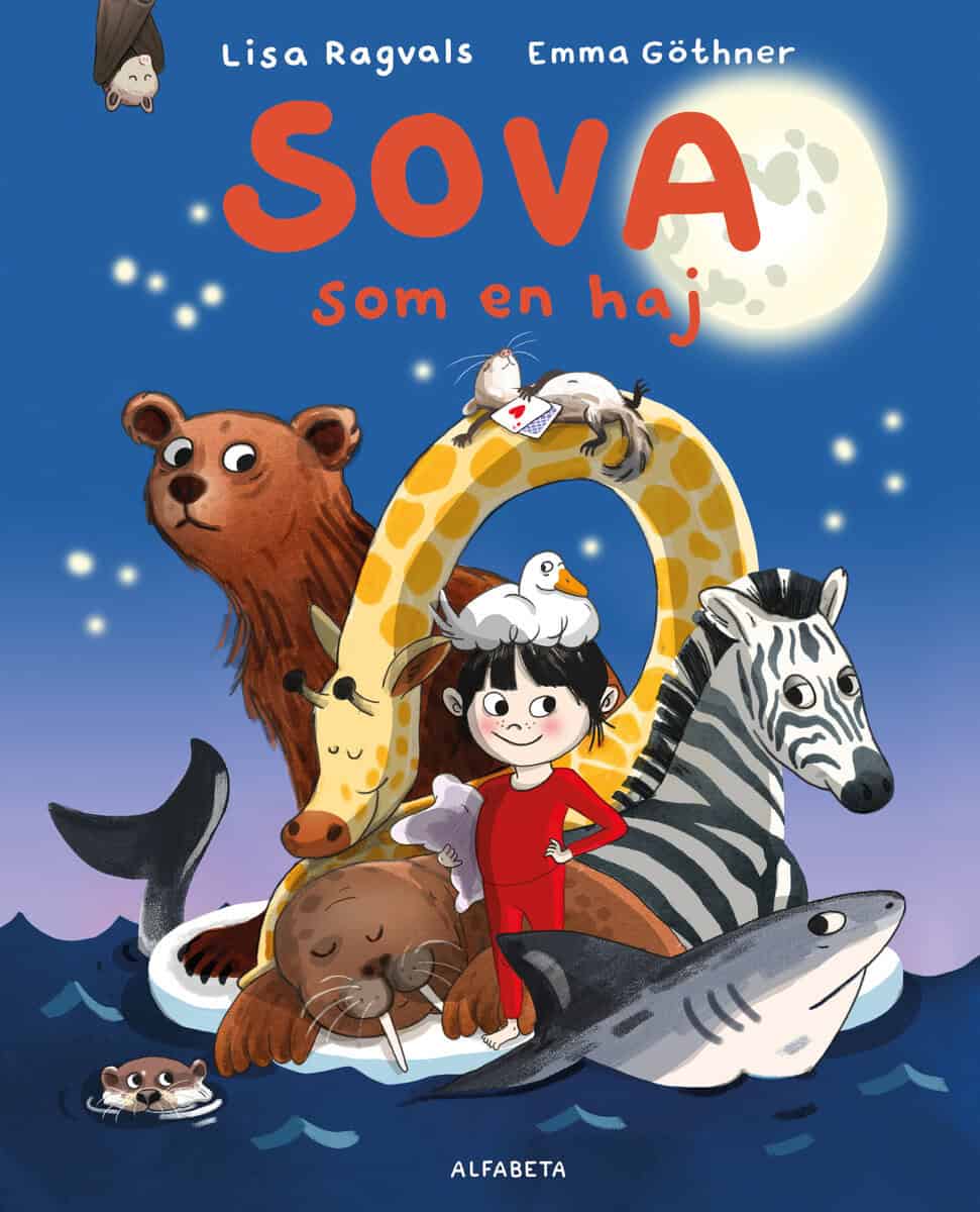 Ragvals, Lisa ; Göthner, Emma : Sova som en haj