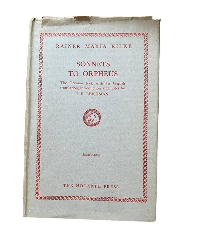 Rainer Maria Rilke : Sonnets to Orpheus