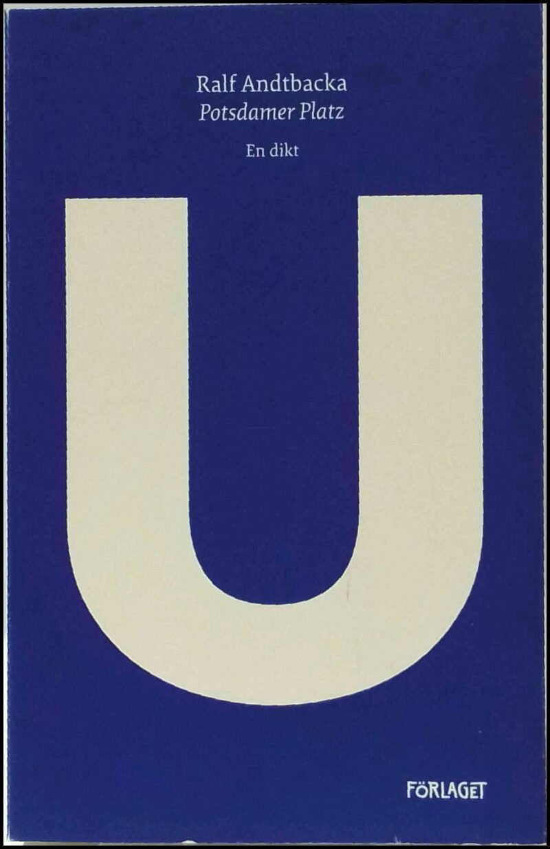 Ralf Andtbacka : Potsdamer Platz