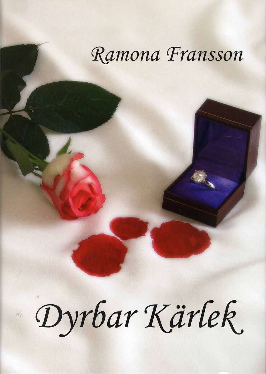 Ramona Fransson : Dyrbar kärlek