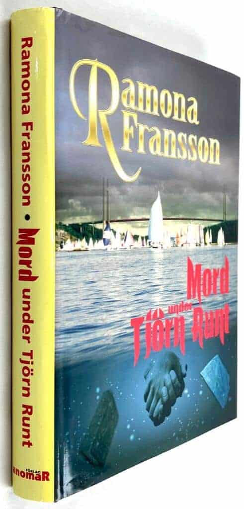 Ramona Fransson : Mord under Tjörn Runt - Greger Thulin - Bok 5