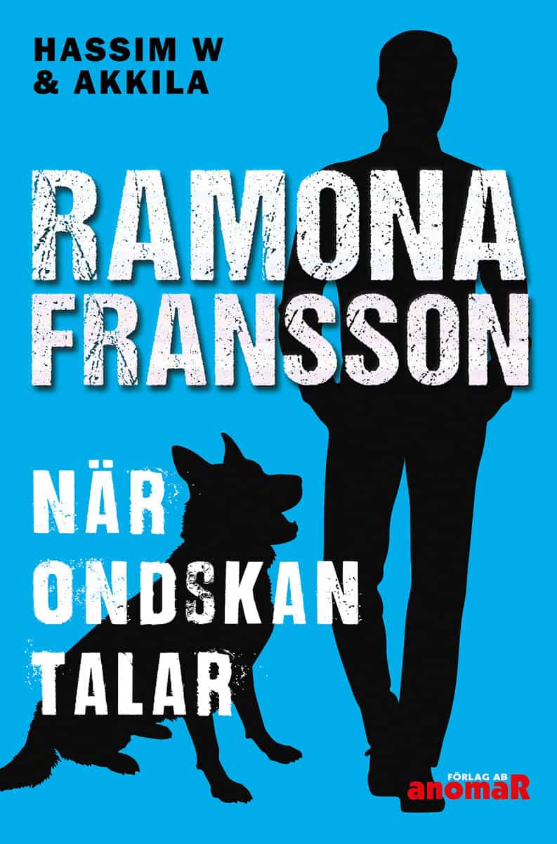 Ramona Fransson : När ondskan talar