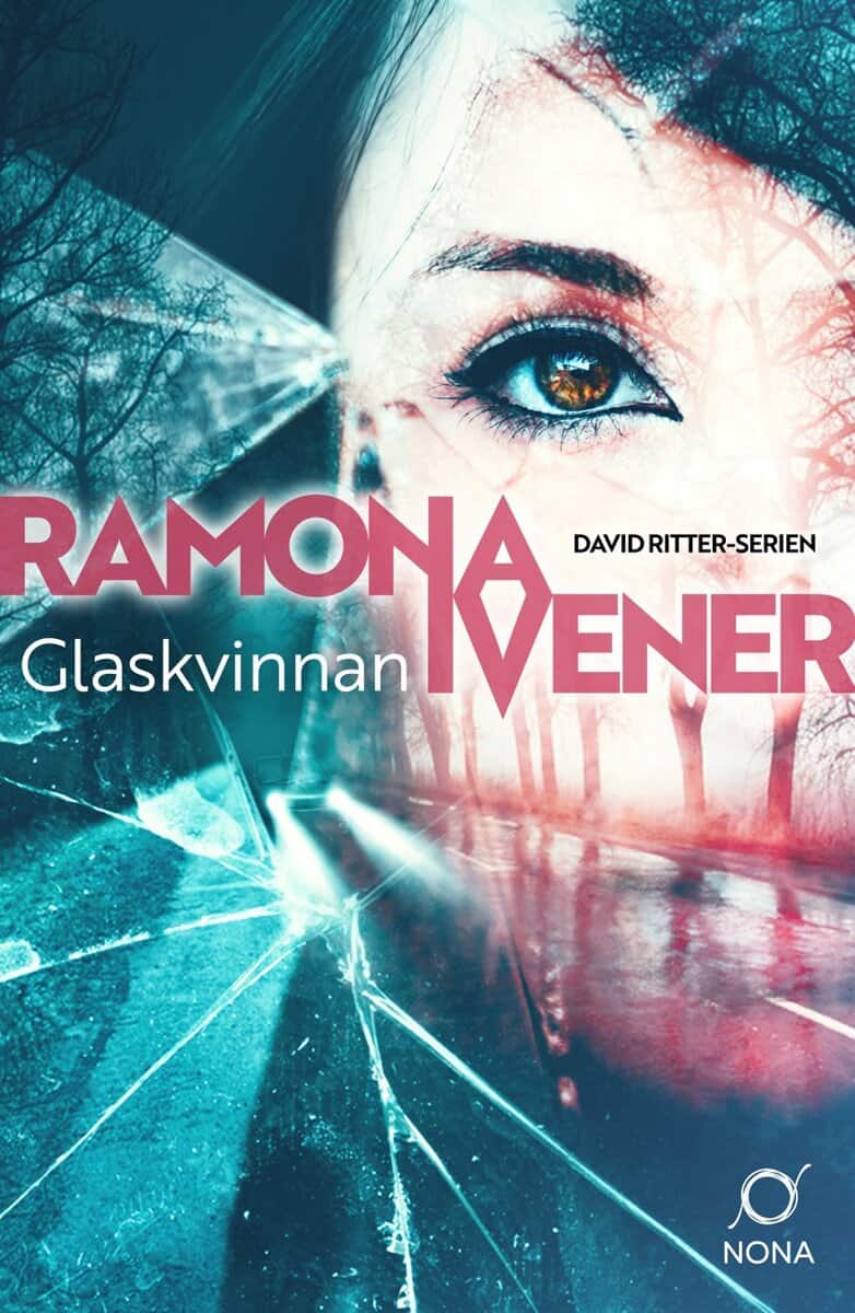 Ramona Ivener : Glaskvinnan