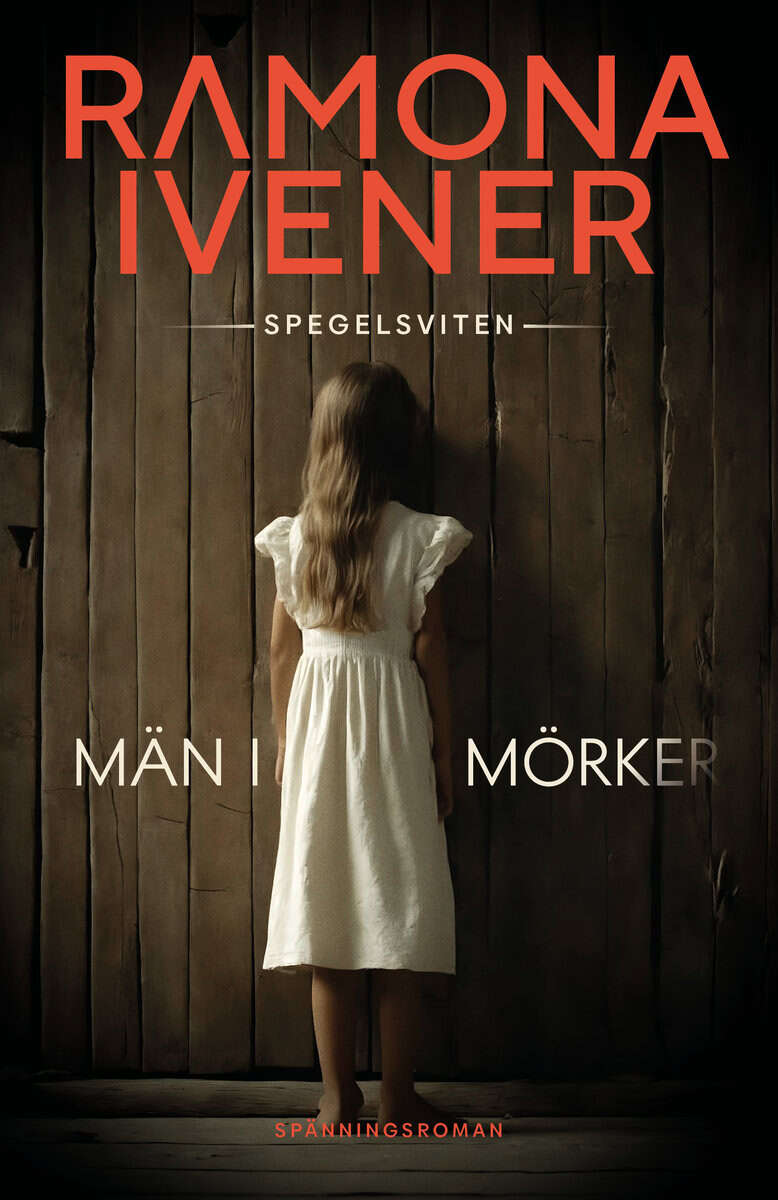 Ramona Ivener : Män i mörker