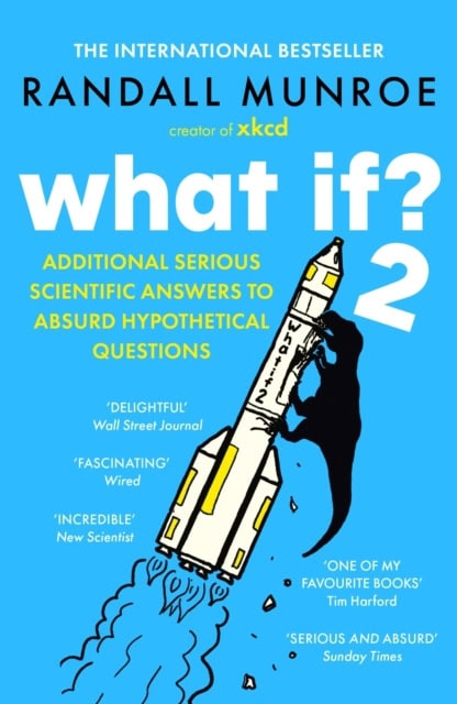 Randall Munroe : What if?