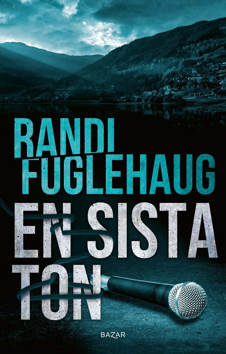 Randi Fuglehaug : En sista ton