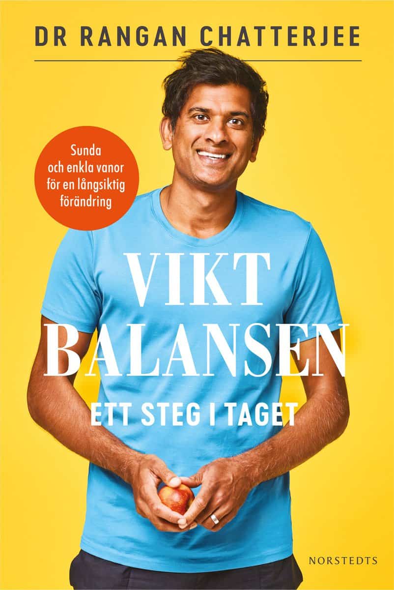 Rangan Chatterjee : Viktbalansen : ett steg i taget