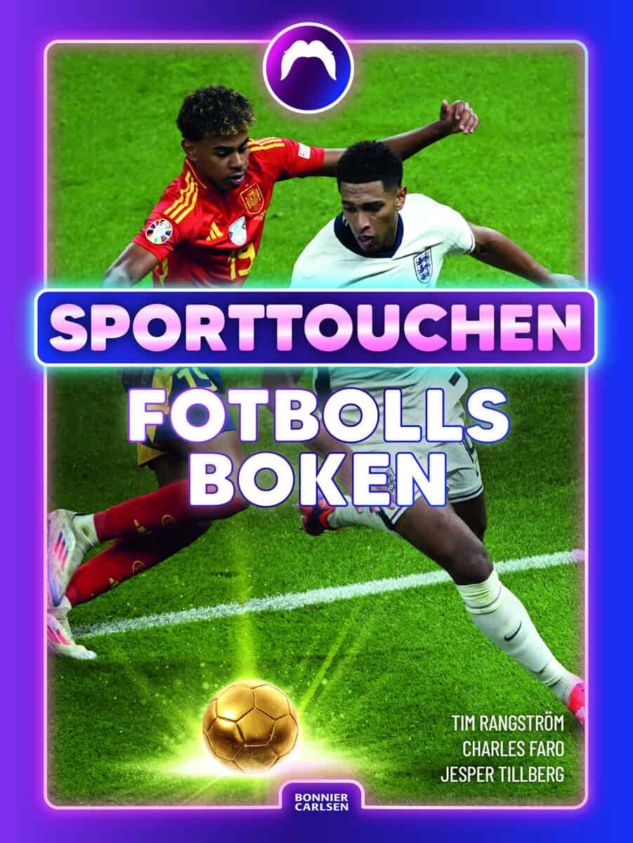 Rangström, Tim ; Faro, Charles ; Tillberg, Jesper : Sporttouchen - fotbollsboken