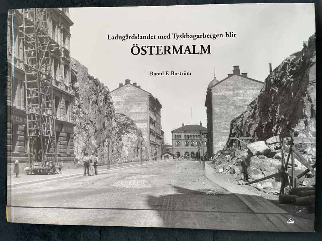 Raoul F. Boström : Ladugårdslandet och Tyskbagarbergen blir Östermalm