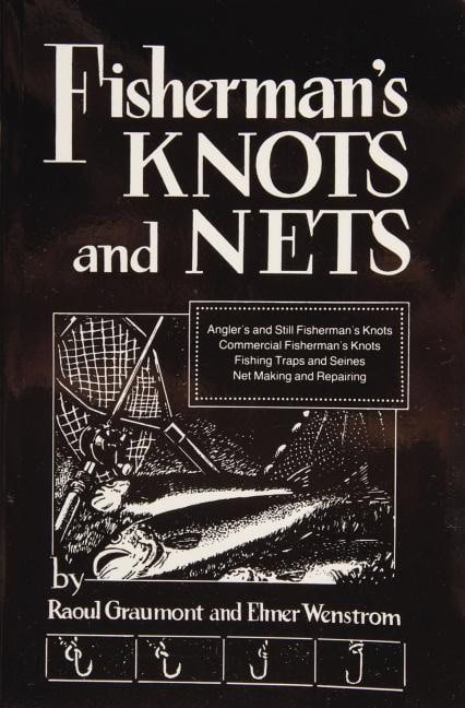 Raoul Graumont : Fisherman’s Knots And Nets