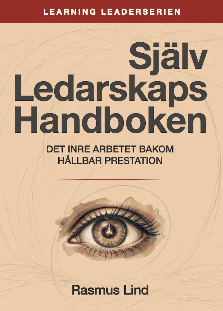 Rasmus Lind : Självledarskapshandboken
