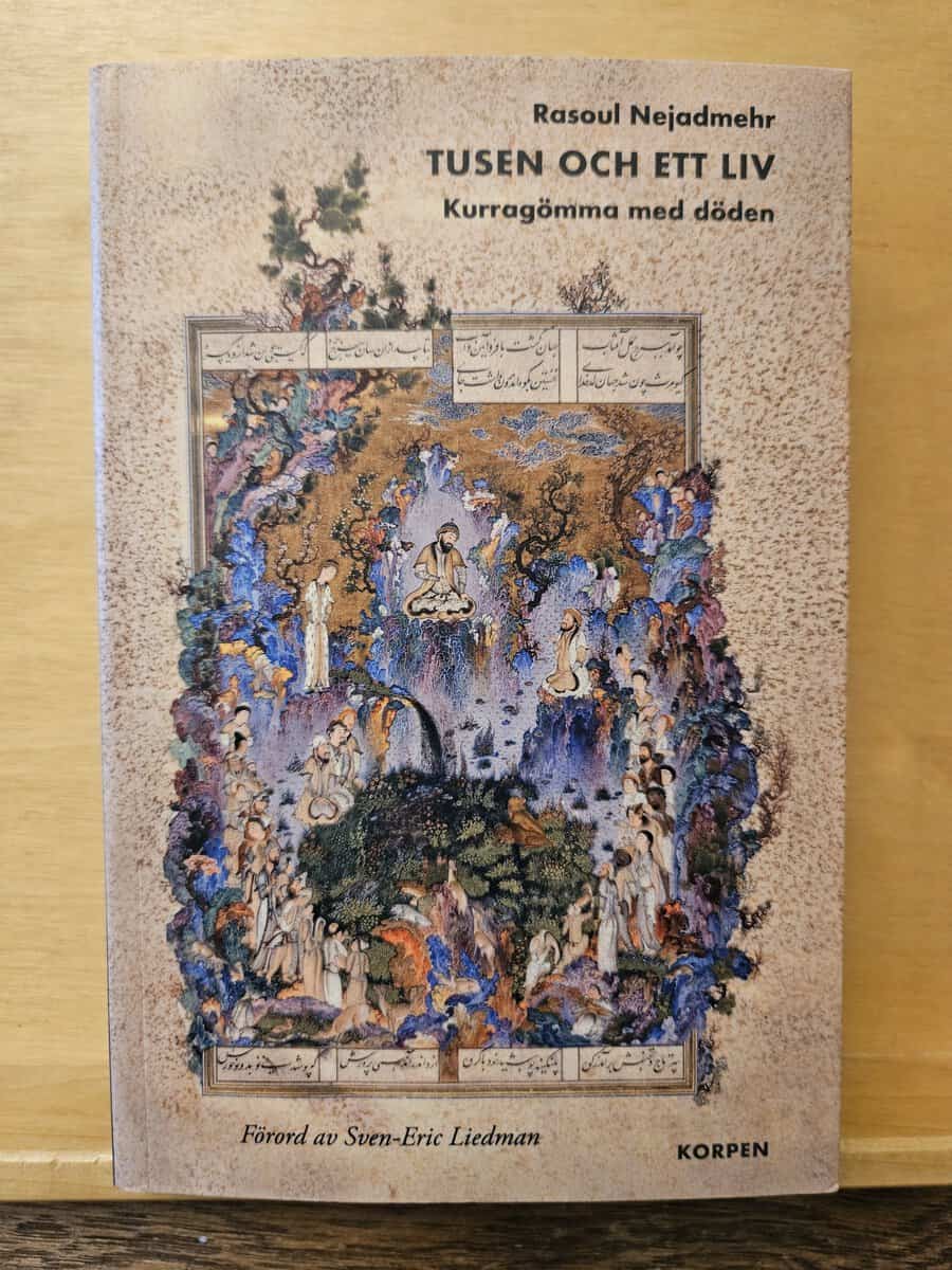 Rasoul Nejadmehr : Tusen och ett liv