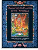 Ratsch Christian et al : Shamanism And Tantra In The Himalayas (605 Color & B&W Photo