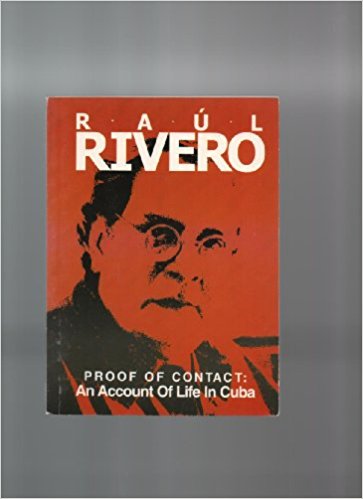 Raúl Rivero : Proof of Contact
